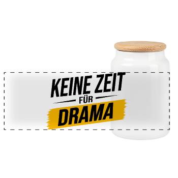 Keine Zeit für Drama – Lustiger Spruch - Panorama Keksdose mit Holzdeckel - Weiß - Vorne