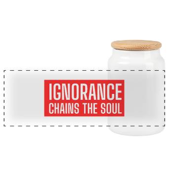 Gestaltung von Texten "Ignorance chains the souls - Panorama Keksdose mit Holzdeckel - Weiß - Vorne