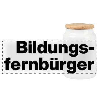 BILDUNGSFERNBÜRGER. DUMME MENSCHEN, SARKASMUS - Panorama Keksdose mit Holzdeckel - Weiß - Vorne