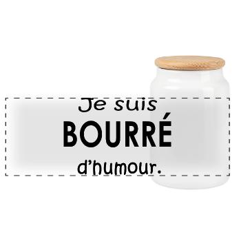 Je suis bourré d humour - Boîte à biscuits avec couvercle en bois - blanc - Devant