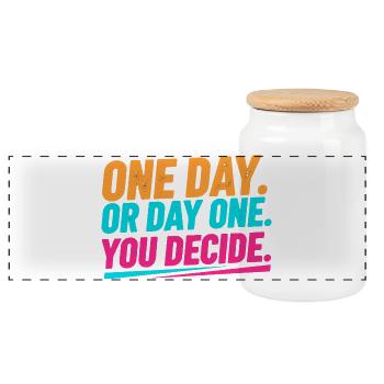 One Day or Day One – You decide - Panoramic Cookie Jar with Wooden Lid - white - Front