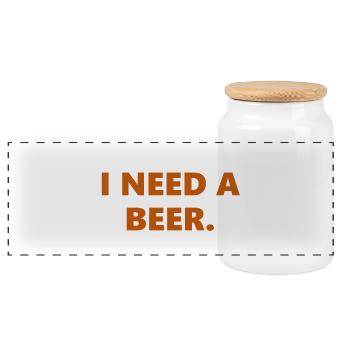 I Need A Beer Funny Statement - Panoramic Cookie Jar with Wooden Lid - white - Front