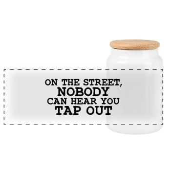 on the street nobody can hear you tap ou - Panoramic Cookie Jar with Wooden Lid - white - Front