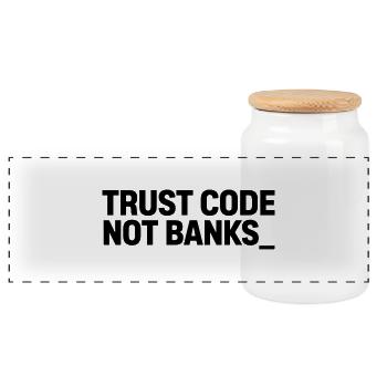 TRUST CODE NOT BANKS_ - Panoramic Cookie Jar with Wooden Lid - white - Front