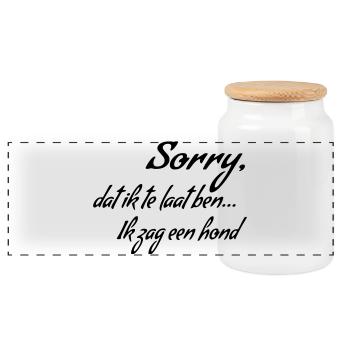 Sorry I'm late... I saw a dog * - Panoramic Cookie Jar with Wooden Lid - white - Front