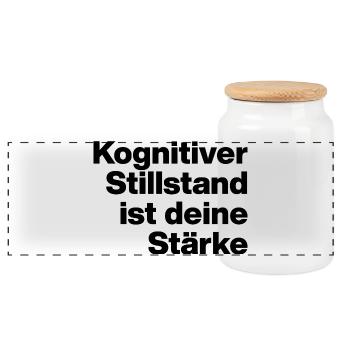 KOGNITIVER STILLSTAND IST DEINE STÄRKE. SARKASMUS - Panorama Keksdose mit Holzdeckel - Weiß - Vorne