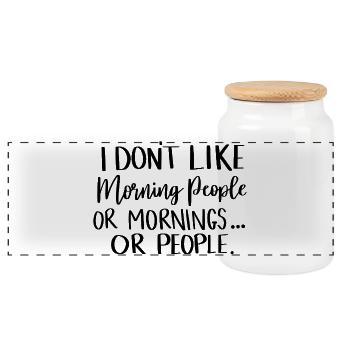 I Don’t Like Mornings Funny Quote - Panoramic Cookie Jar with Wooden Lid - white - Front