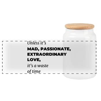 mad love | Poem - Panoramic Cookie Jar with Wooden Lid - white - Front