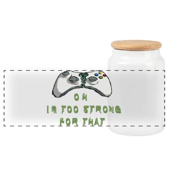 Strong. Too strong to gamble - Panoramic Cookie Jar with Wooden Lid - white - Front