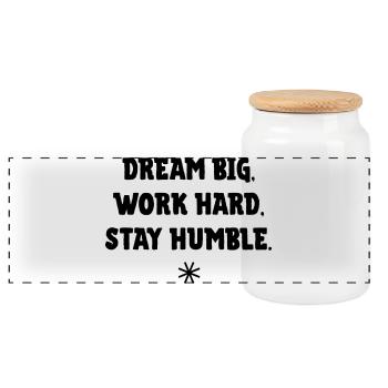 Dream big, work Hard, stay humble - Panoramic Cookie Jar with Wooden Lid - white - Front