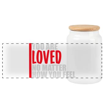 You Are Loved No Matter How You Feel Compassion - Panoramic Cookie Jar with Wooden Lid - white - Front