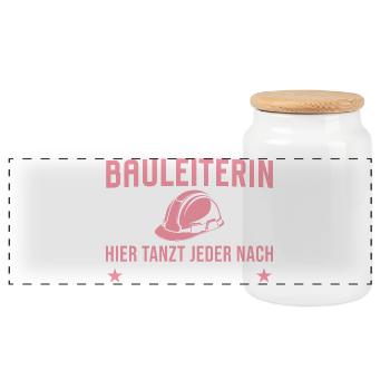 Bauleiterin - Hier tanzt jeder nach meiner Pfeife - Panorama Keksdose mit Holzdeckel - Weiß - Vorne