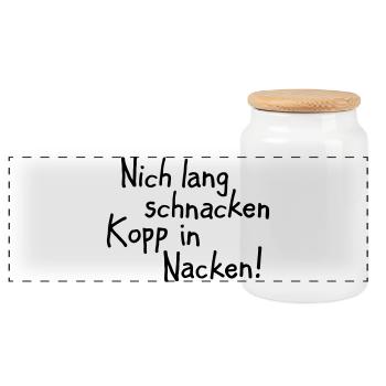 Nich lang schnacken Kopp in Nacken! - Panorama Keksdose mit Holzdeckel - Weiß - Vorne