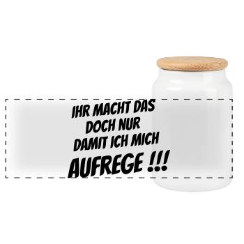 Ihr macht das nur damit ich mich Aufrege!!! - Panorama Keksdose mit Holzdeckel - Weiß - Vorne
