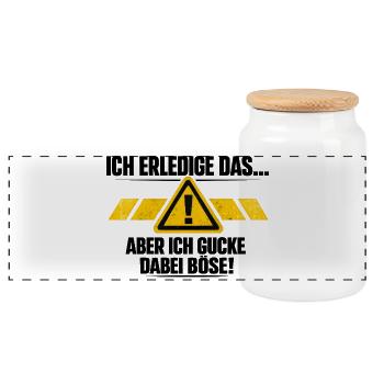 Ich mach das aber ich gucke dabei böse - Panorama Keksdose mit Holzdeckel - Weiß - Vorne