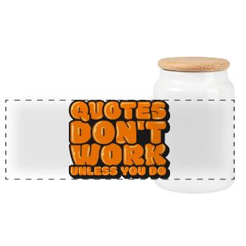 Zitate funktionieren nur, wenn Sie es tun - Panorama Keksdose mit Holzdeckel - Weiß - Vorne