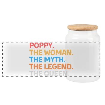 Poppy The Woman The Myth The Legend The Queen - Panoramic Cookie Jar with Wooden Lid - white - Front