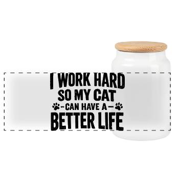 I work hard to make my cat have a life of luxury - Panoramic Cookie Jar with Wooden Lid - white - Front