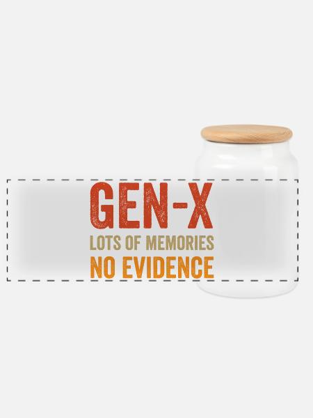Generation X - Lot of Memories. No Evidence. - Panoramic Cookie Jar with Wooden Lid - white