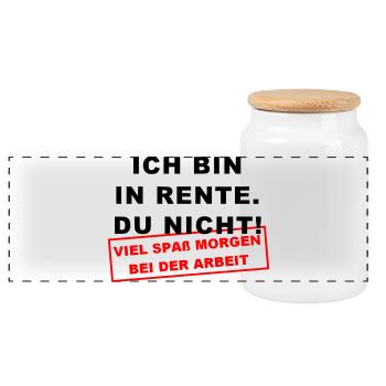 Ich bin in Rente Viel Spaß morgen bei der Arbeit - Panorama Keksdose mit Holzdeckel - Weiß - Vorne