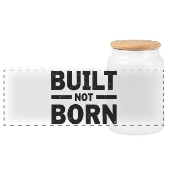 Built Not Born Fitness Motivation Erfolg - Panorama Keksdose mit Holzdeckel - Weiß - Vorne