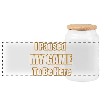 I Paused My Game To Be Here Funny Gamer Statement - Panorama Keksdose mit Holzdeckel - Weiß - Vorne
