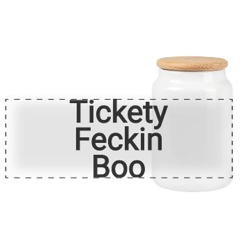 Tickety Feckin Boo Saying - Panoramic Cookie Jar with Wooden Lid - white - Front