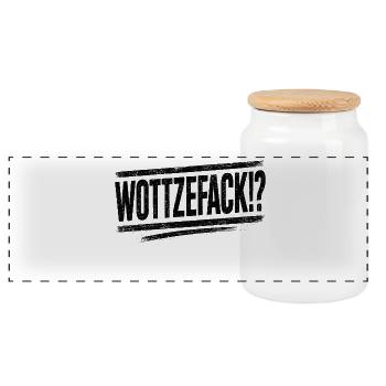 Wottzefack Humor Saying Funny Funny Gift Idea - Panoramic Cookie Jar with Wooden Lid - white - Front