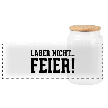 laber nicht... Feier! - Panorama Keksdose mit Holzdeckel - Weiß - Vorne