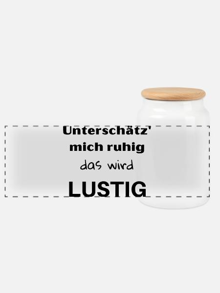 Unterschätz' mich ruhig, das wird lustig! - Panorama Keksdose mit Holzdeckel - Weiß