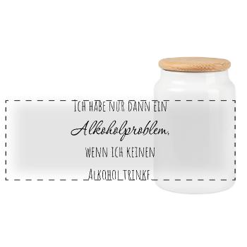 Ich habe nur dann ein Alkoholproblem... - Panorama Keksdose mit Holzdeckel - Weiß - Vorne