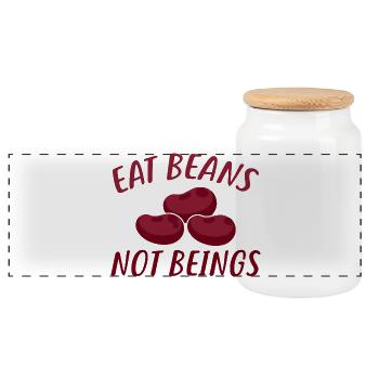 Eat Beans Not Beings - Panoramic Cookie Jar with Wooden Lid - white - Front