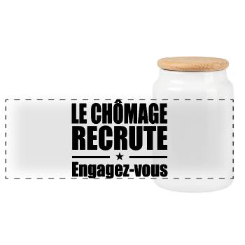 Le Chômage Engagez-vous humour - Boîte à biscuits avec couvercle en bois - blanc - Devant