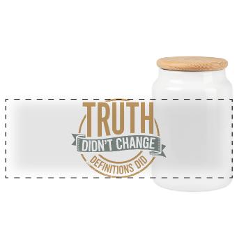  Truth Didn't Change Definitions Did | Bold - Panorama Keksdose mit Holzdeckel - Weiß - Vorne