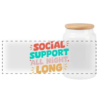 Social Worker Quote Support All Night Long Social - Panoramic Cookie Jar with Wooden Lid - white - Front