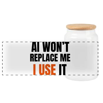 AI Won’t Replace Me I Use It - Panoramic Cookie Jar with Wooden Lid - white - Front