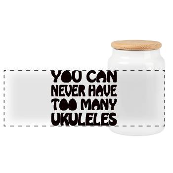 You can never have too many Ukuleles - Panorama Keksdose mit Holzdeckel - Weiß - Vorne