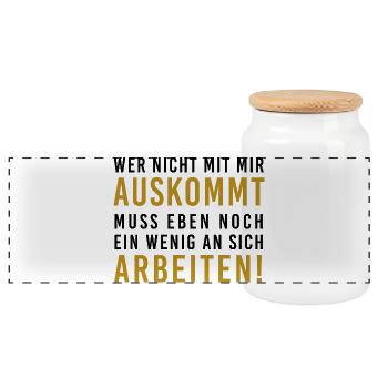 Wer nicht auskommt, muss arbeiten, witziger Spruch - Panorama Keksdose mit Holzdeckel - Weiß - Vorne