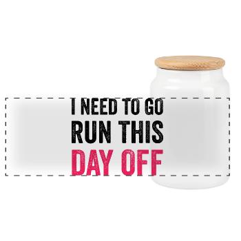 I Need To Go Run This Day Off - Panoramic Cookie Jar with Wooden Lid - white - Front