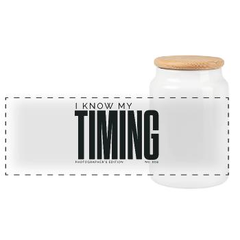 I Know My Timing | Photographer's Edition - Panoramic Cookie Jar with Wooden Lid - white - Front