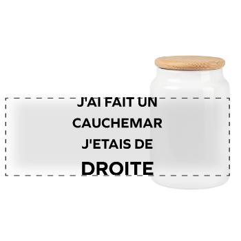j'ai fait un cauchemar j'étais de droite - Boîte à biscuits avec couvercle en bois - blanc - Devant