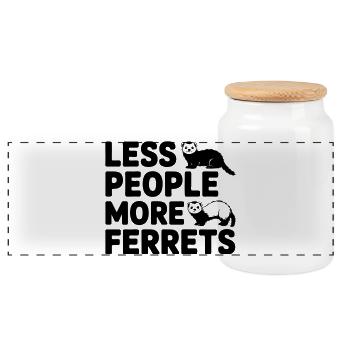 Frettchen - Less People More Ferrets - Panoramic Cookie Jar with Wooden Lid - white - Front