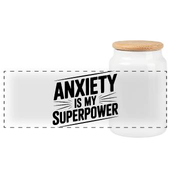 Anxiety is My Superpower - Panoramic Cookie Jar with Wooden Lid - white - Front