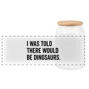 On m’a dit qu’il y aurait des dinosaures - Boîte à biscuits avec couvercle en bois - blanc - Devant