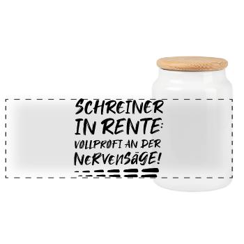 Schreiner Geschenk zur Rente Rentner Nervensäge - Panorama Keksdose mit Holzdeckel - Weiß - Vorne