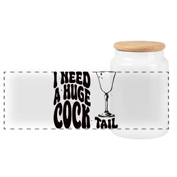 I Need A Huge Cocktail funny adult humor - Panorama Keksdose mit Holzdeckel - Weiß - Vorne