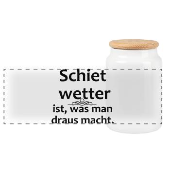 Le mauvais temps, c’est ce que tu en retires - Boîte à biscuits avec couvercle en bois - blanc - Devant