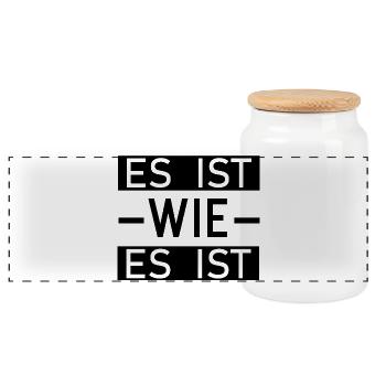 Es ist wie es ist  lustige Sprüche - Panorama Keksdose mit Holzdeckel - Weiß - Vorne