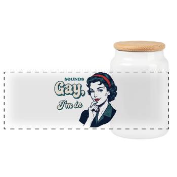 Pride Month LGBTQ - Sounds Gay I'm in - Panoramic Cookie Jar with Wooden Lid - white - Front