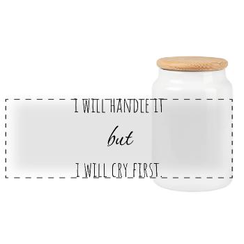 Je vais m’en occuper. Mais je pleurerai d’abord. - Boîte à biscuits avec couvercle en bois - blanc - Devant